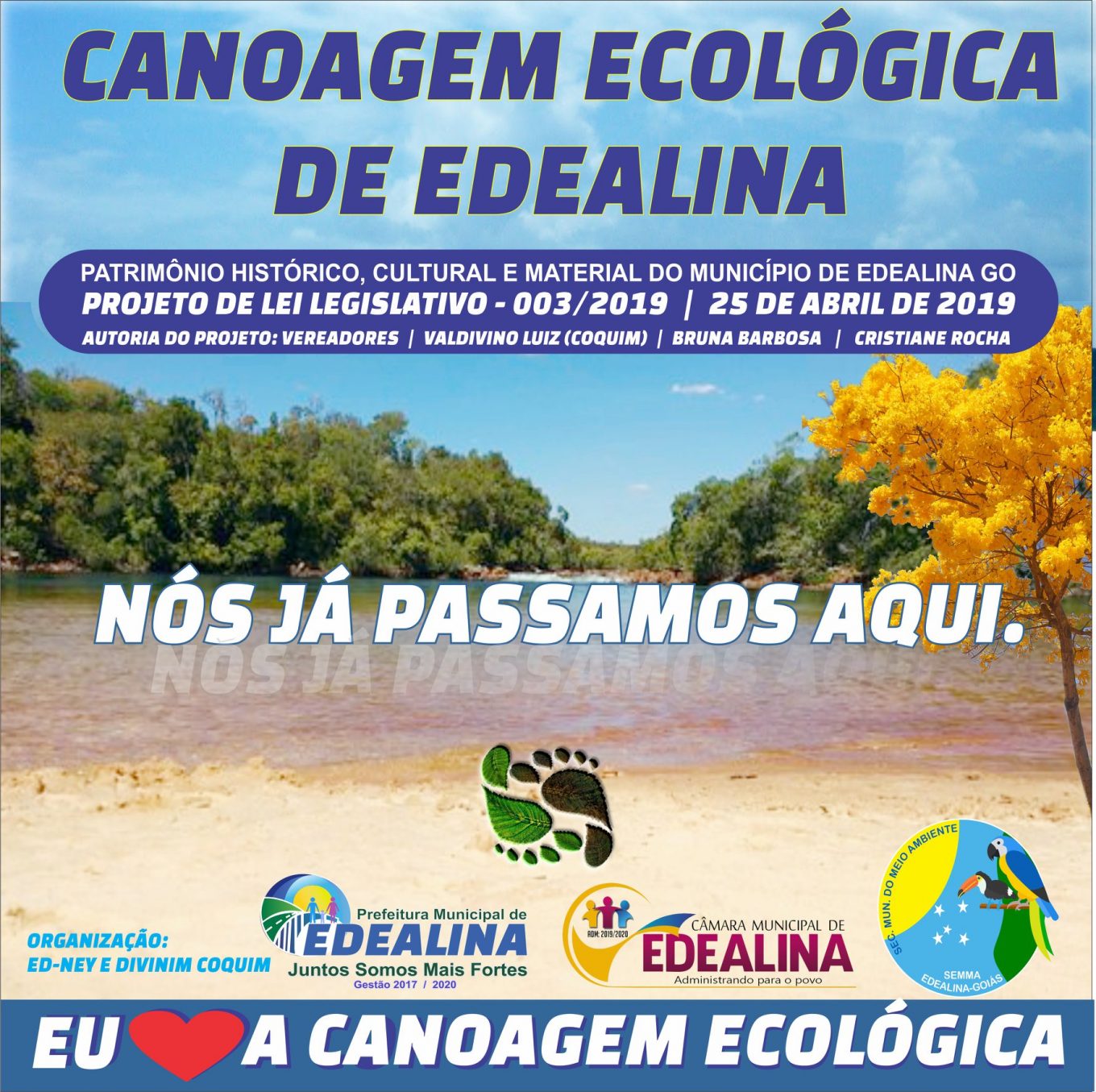 A CANOAGEM ECOLÓGICA DE EDEALINA VIRA PROJETO DE LEI LEGISLATIVO.