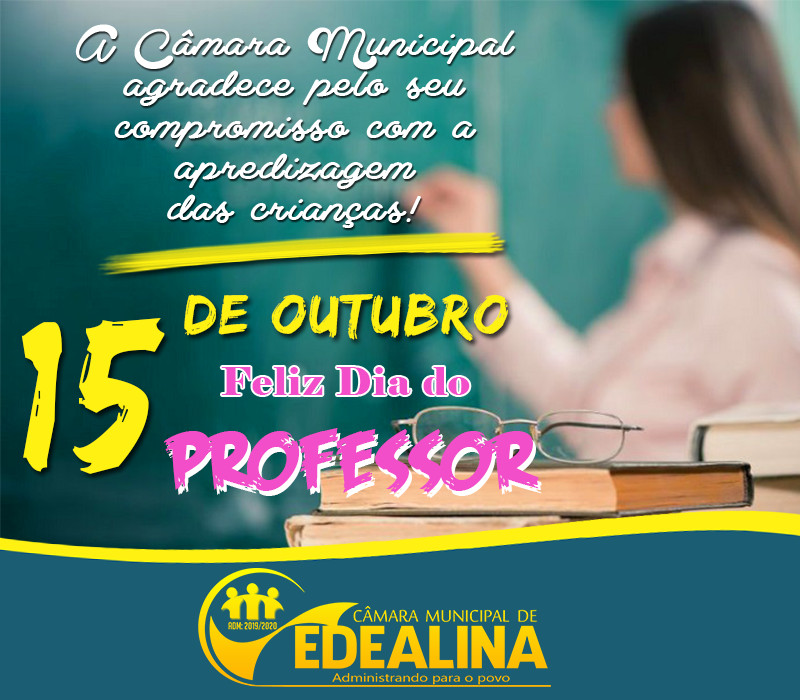 15 DE OUTUBRO – DIA DO PROFESSOR